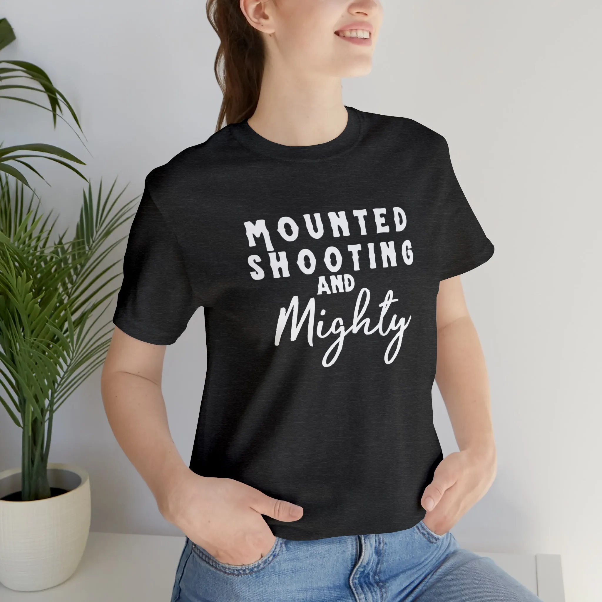 Mounted Shooting & Mighty Short Sleeve Tee