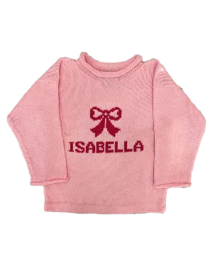 "The bigger your bow, the more your Momma loves you" Sweater