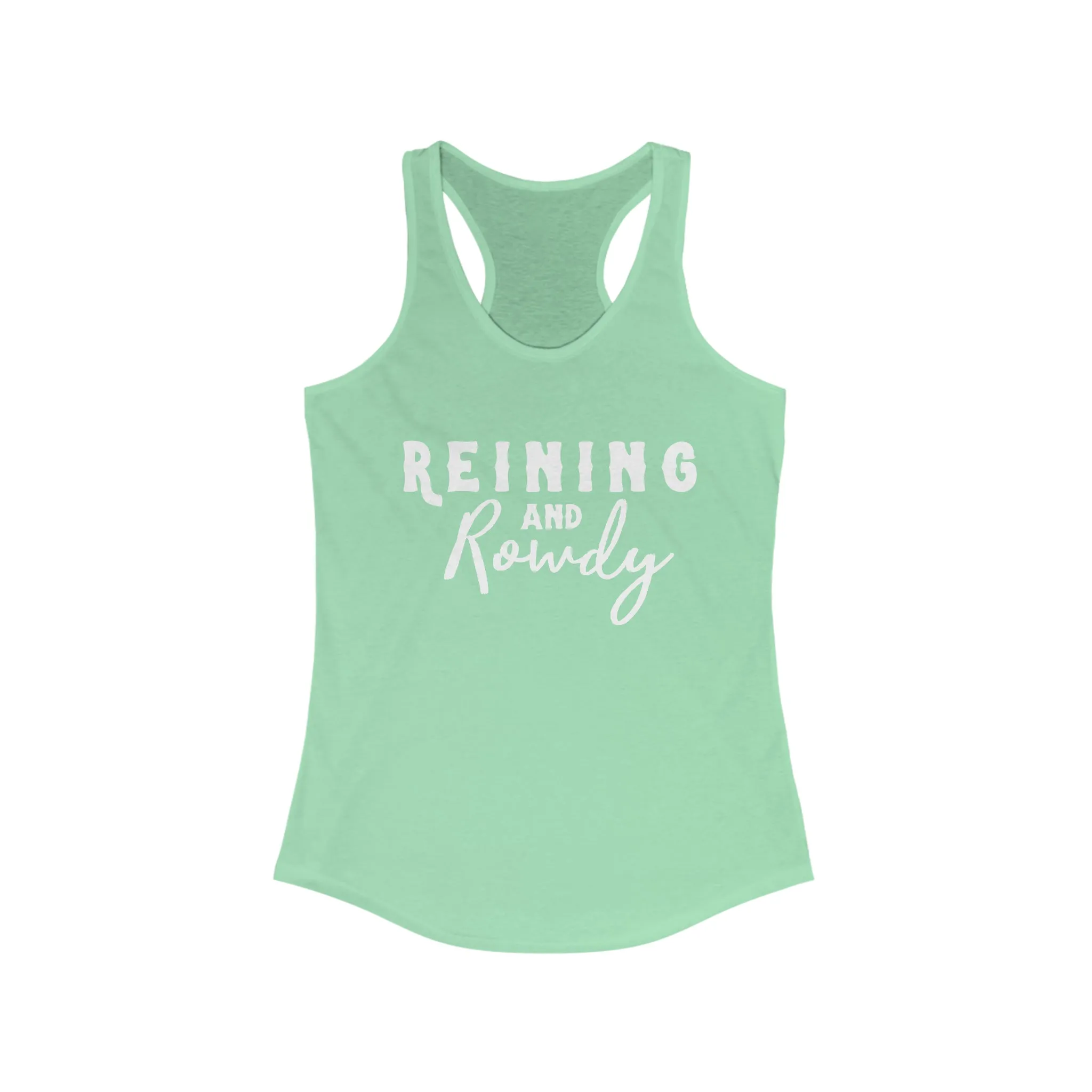 Reining & Rowdy  Racerback Tank
