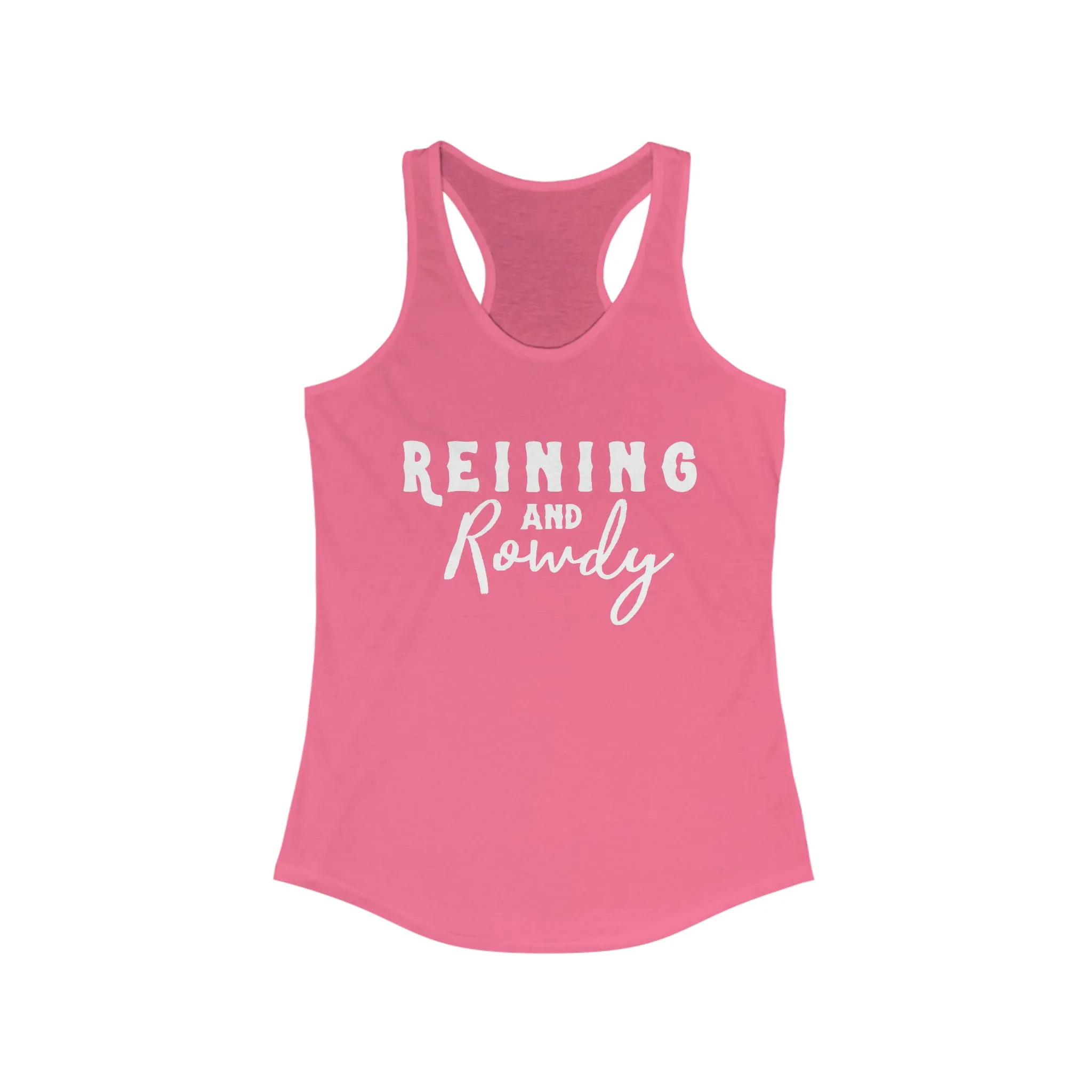 Reining & Rowdy  Racerback Tank