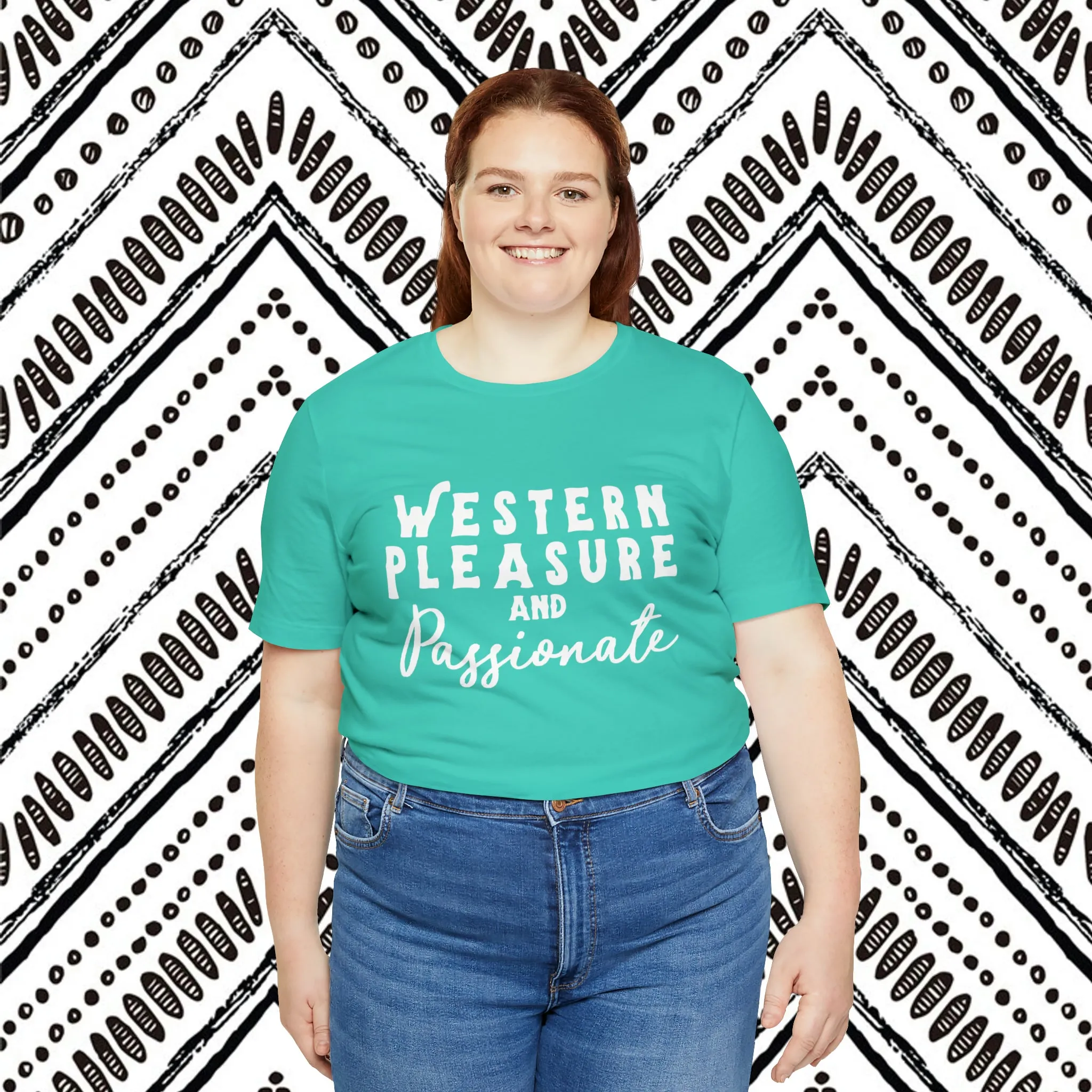 Western Pleasure & Passionate Short Sleeve Tee