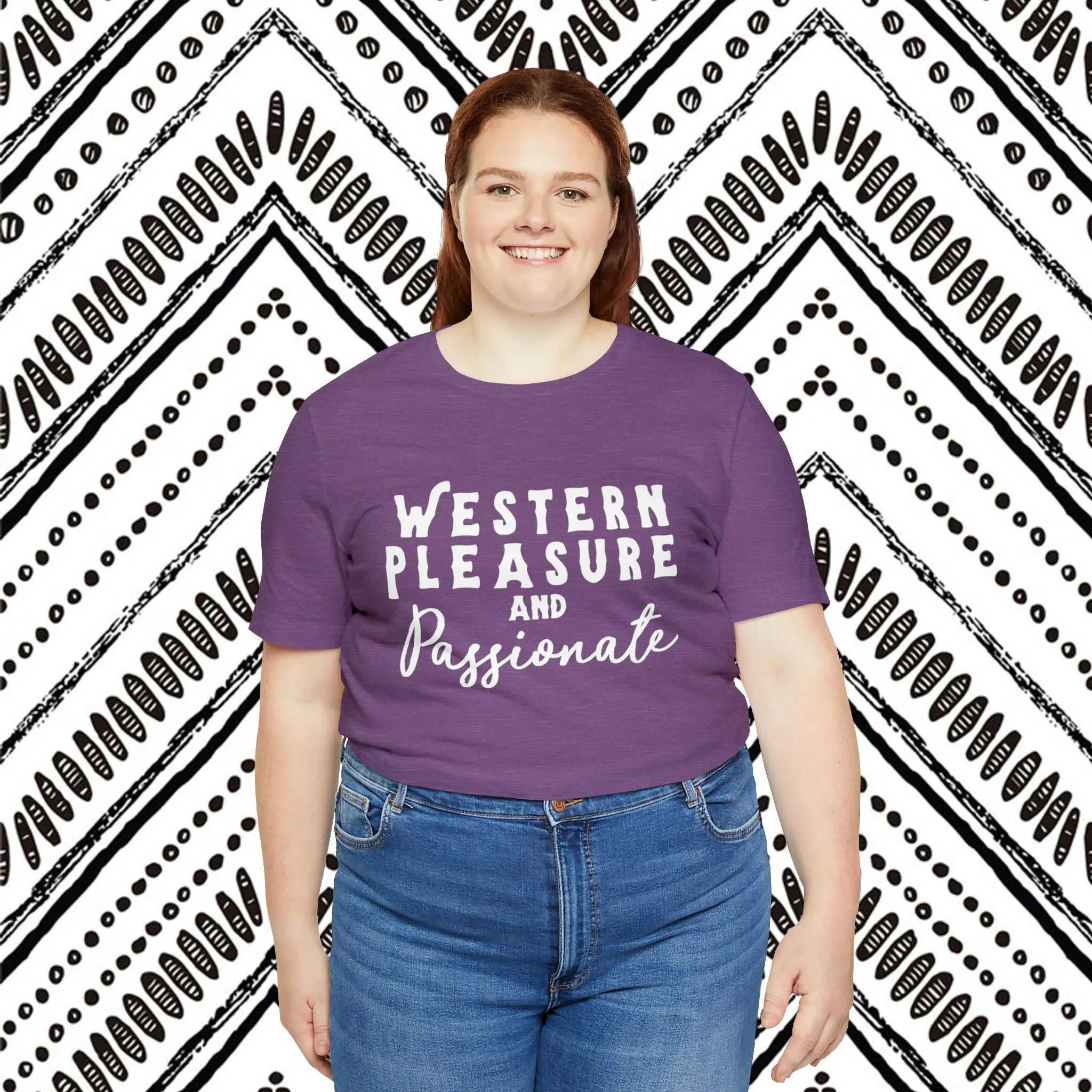 Western Pleasure & Passionate Short Sleeve Tee